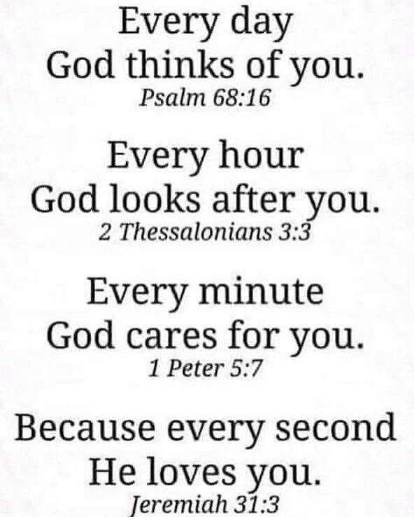 an image of a bible verse with the words every day, god thinks of you