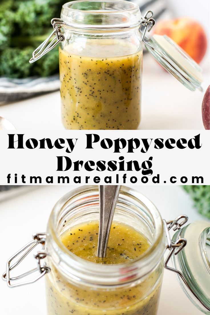 honey poppy seed dressing in a mason jar