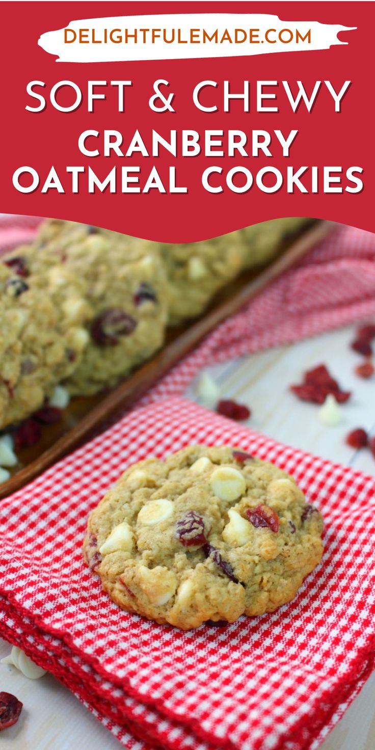 soft and chewy cranberry oatmeal cookies with white chocolate chips