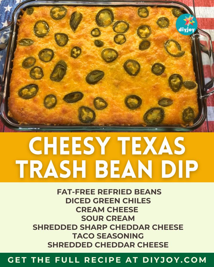 an advertisement for cheesy texas trash bean dip, with the recipe below it