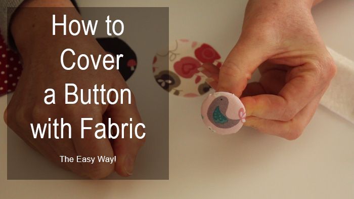 two hands holding buttons with the words how to cover a button with fabric