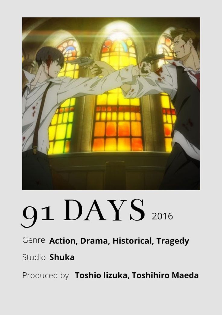 an anime movie poster with two men in front of stained glass windows and the title 91 days