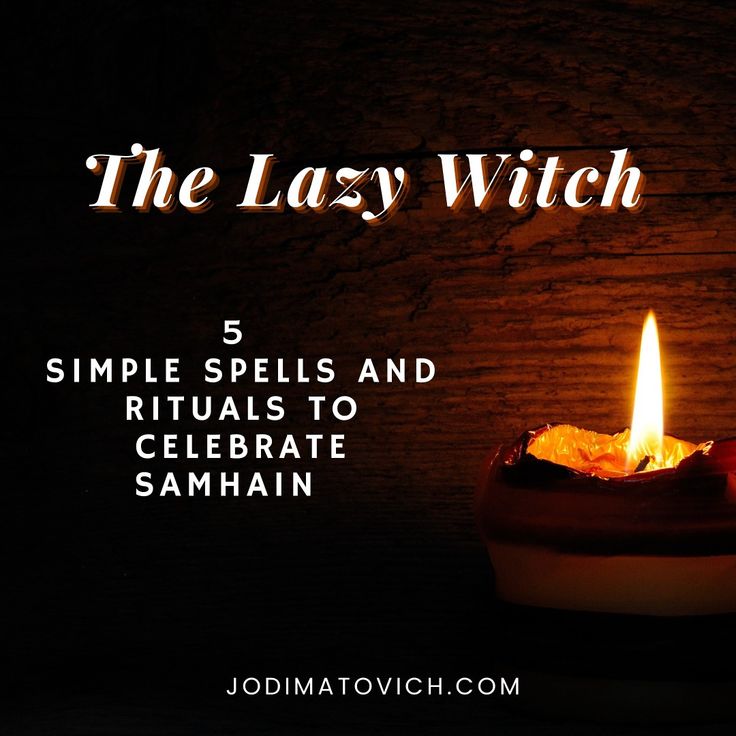 a candle with the words, the lazy witch 5 simple spells and rituals to celebrate samahn