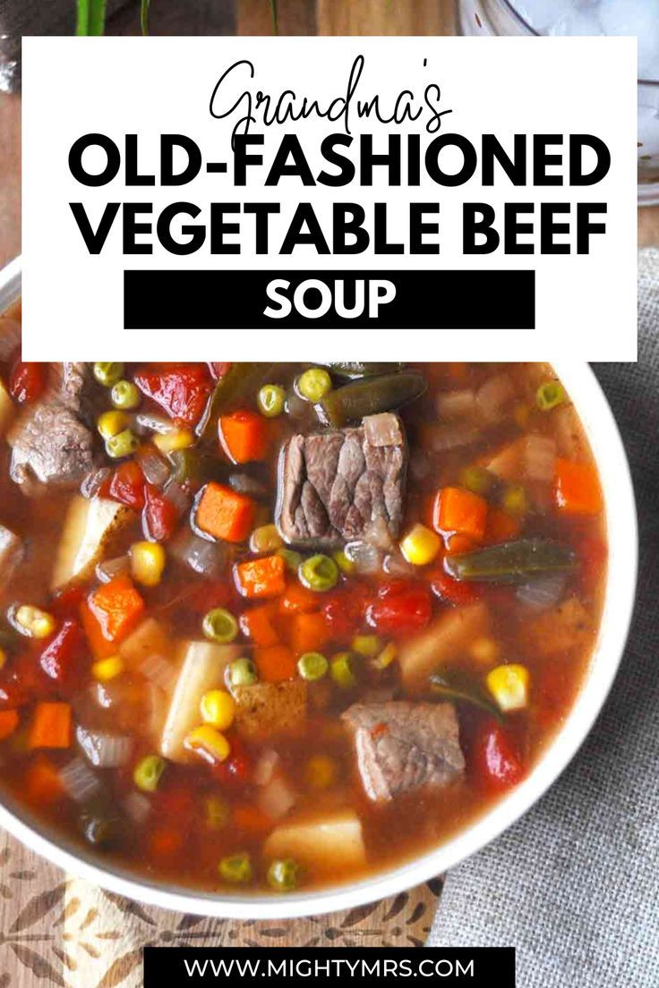 a bowl of old fashioned vegetable beef soup