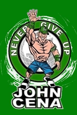 john cena logo with the words never give up and an image of a wrestler