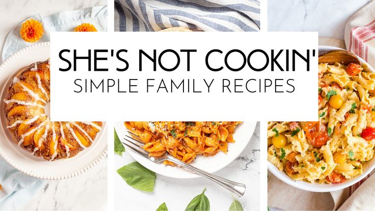 Easy Dinner Ideas|Easy Dessert Recipes with She's Not Cookin'