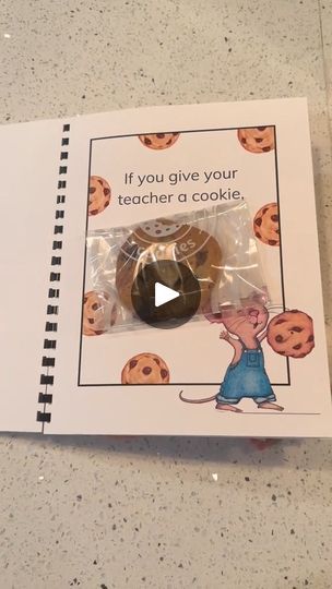 a book with an image of a cookie in the middle and a video about how to give your teacher a cookie