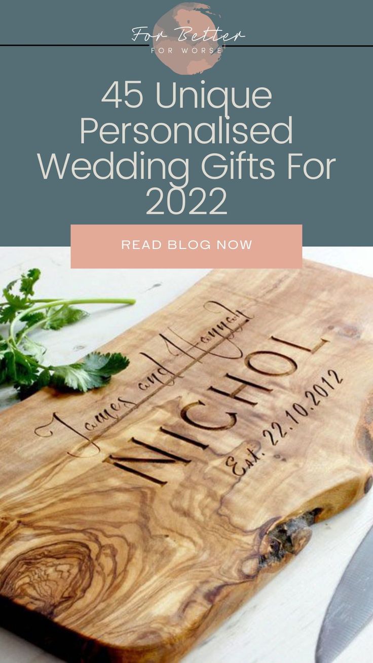 a wooden cutting board with the words, 45 unique personalized wedding gifts for 2012