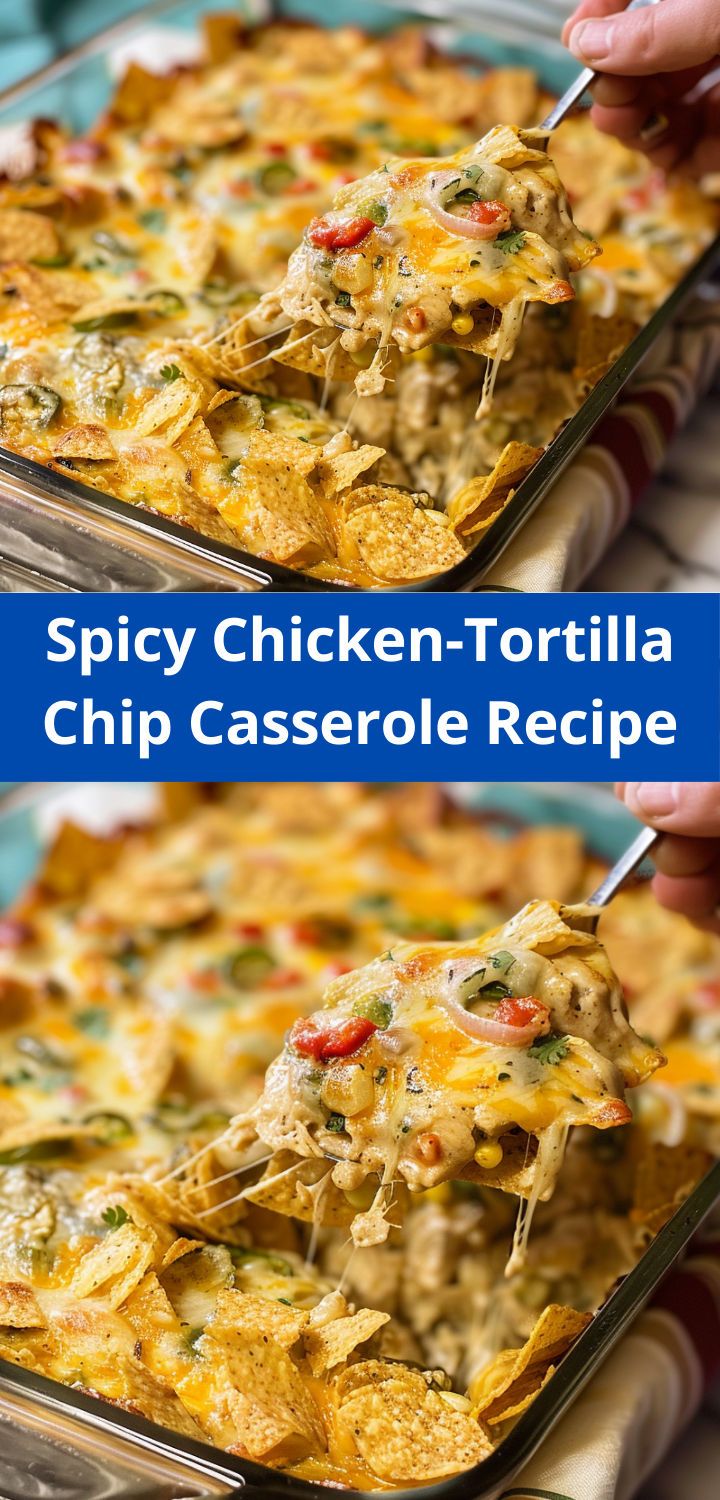 a person scooping tortilla chips out of a casserole dish with the words spicy chicken tortilla chip casserole recipe