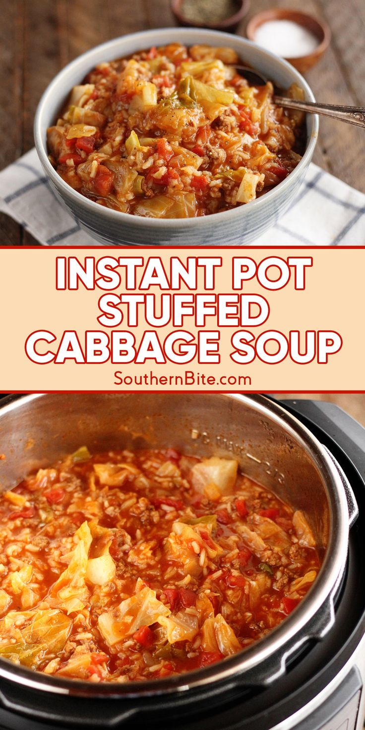 an instant pot stuffed cabbage soup is shown in two different pans with the words instant pot stuffed cabbage soup above it