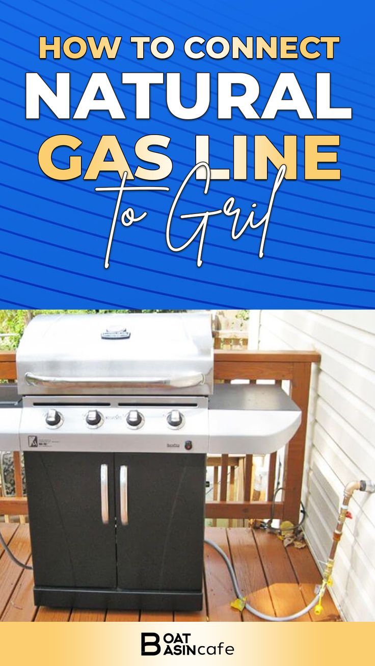 an outdoor grill with the title how to connect natural gas line for girl