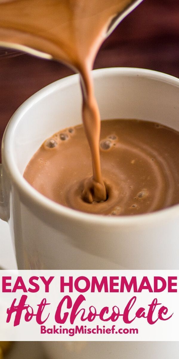 homemade hot chocolate being poured into a white cup with the words easy homemade hot chocolate