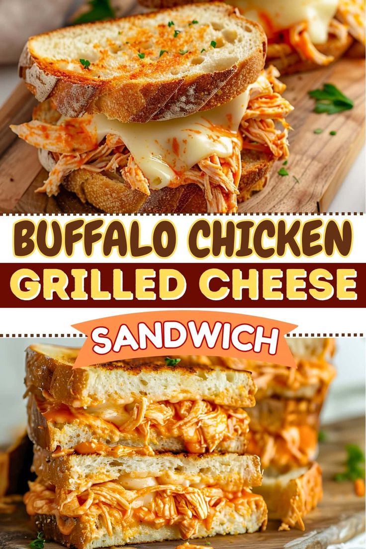 grilled cheese sandwich with buffalo chicken on it and the words buffalo chicken grilled cheese sandwich