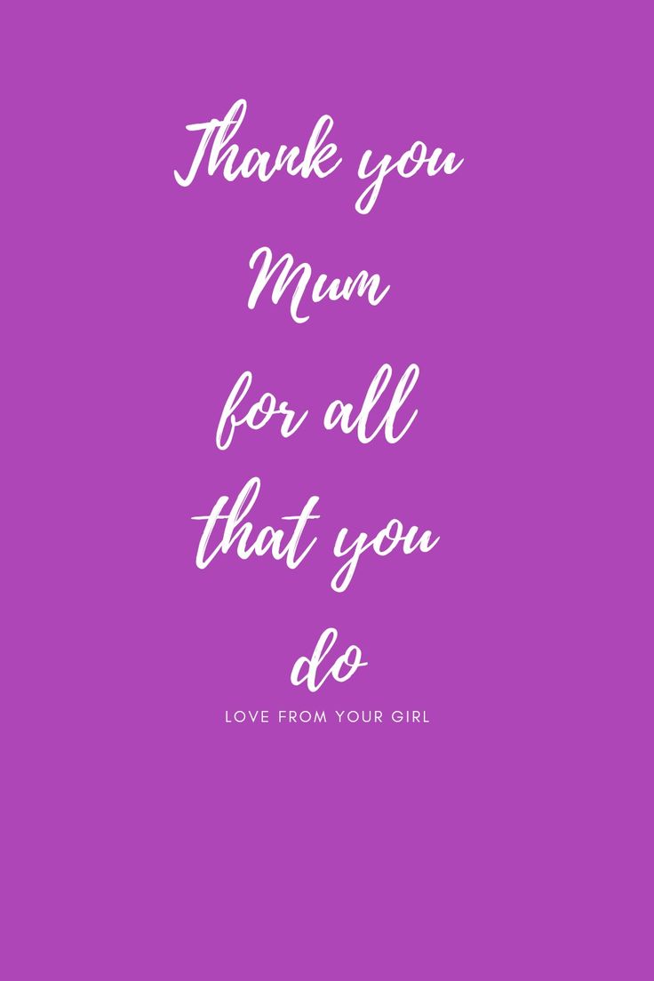 a purple background with the words thank you mum for all that you do