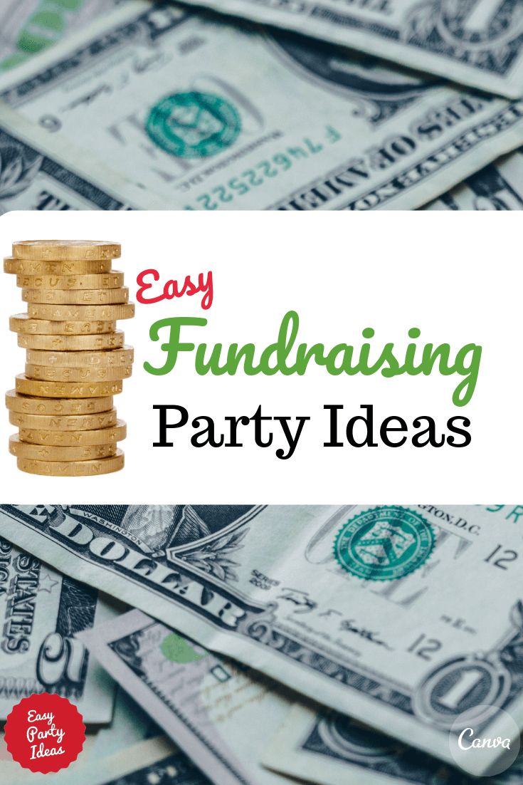 stacks of money with the words easy fundraiser party ideas