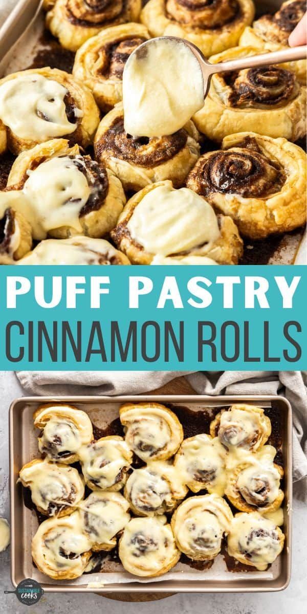 puff pastry cinnamon rolls in pans with text overlay that says puff pastry cinnamon rolls