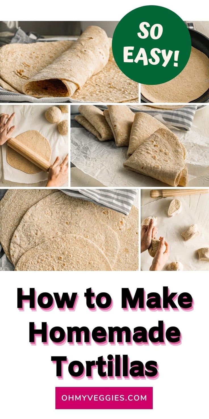 how to make homemade tortillas with text overlay