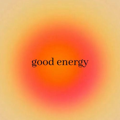 an orange and yellow background with the words good energy in black on top of it