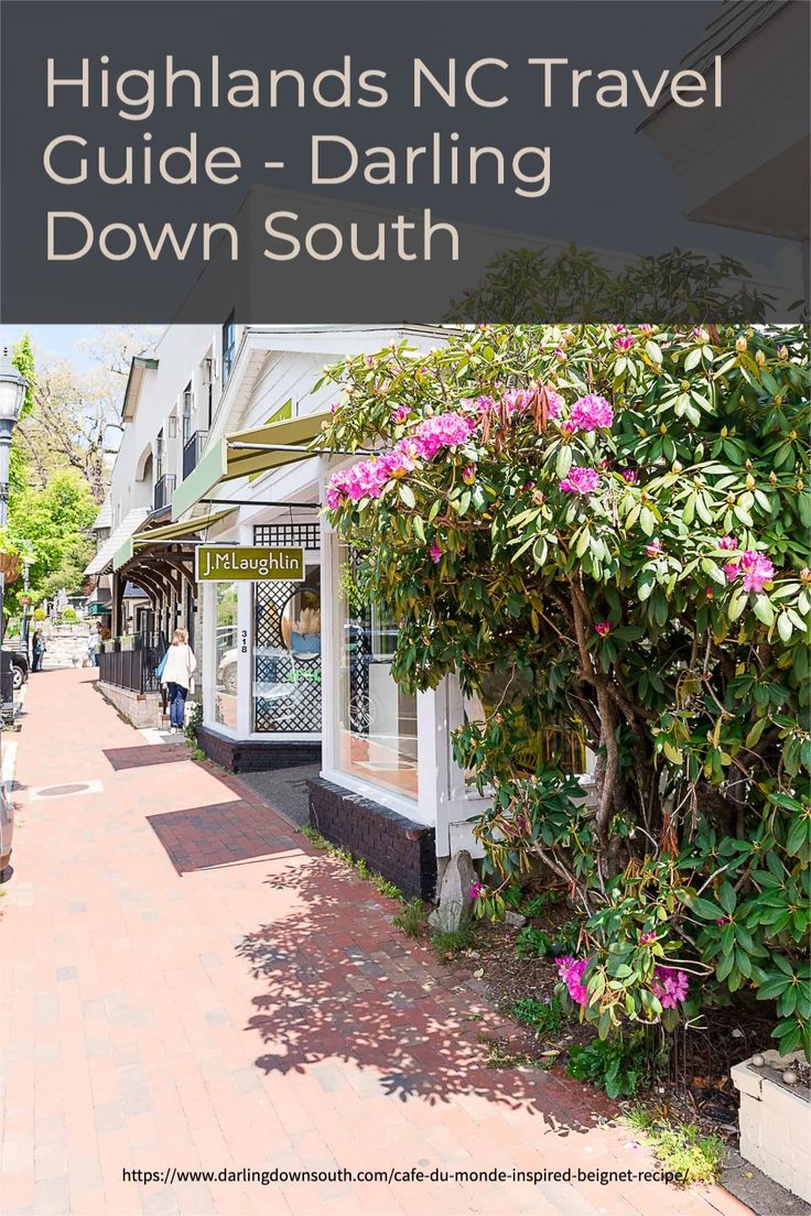 an image of a street with flowers on it and the words highlandss nc travel guide - daring down south