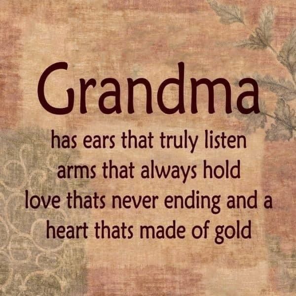 a poem written in brown and black with an image of a tree on it, which reads grandma has ears that truly listens arms that always hold love that never ending and a heart that made of gold