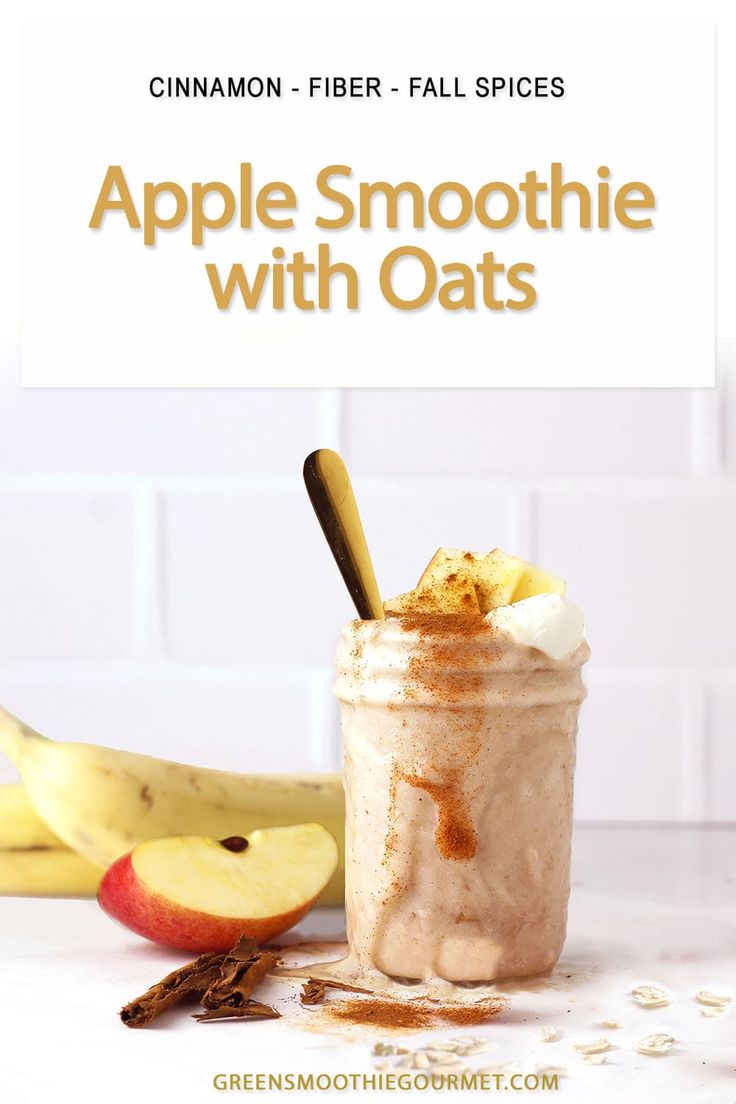 an apple smoothie with oats and cinnamon on the side