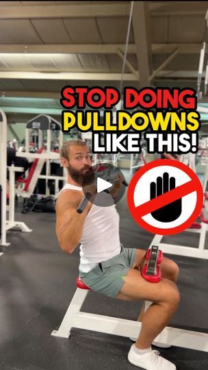 a man is squatting on a bench with the words stop doing pulldowns like this