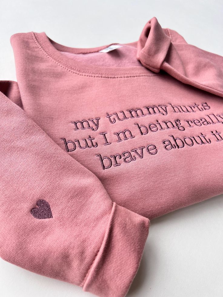 My Tummy Hurts Embroidered Sweatshirt, Embroidered Crewneck, Custom Sweatshirt, Custom Sweater, Anniversary Gift, Gift for Her, Oversize - Etsy UK Embroidery Trends, My Tummy Hurts, Tummy Hurts, Custom Sweaters, Personalized Gifts For Kids, Embroidered Crewneck, Embroidered Clothes, Custom Sweatshirts, Embroidered Sweatshirt