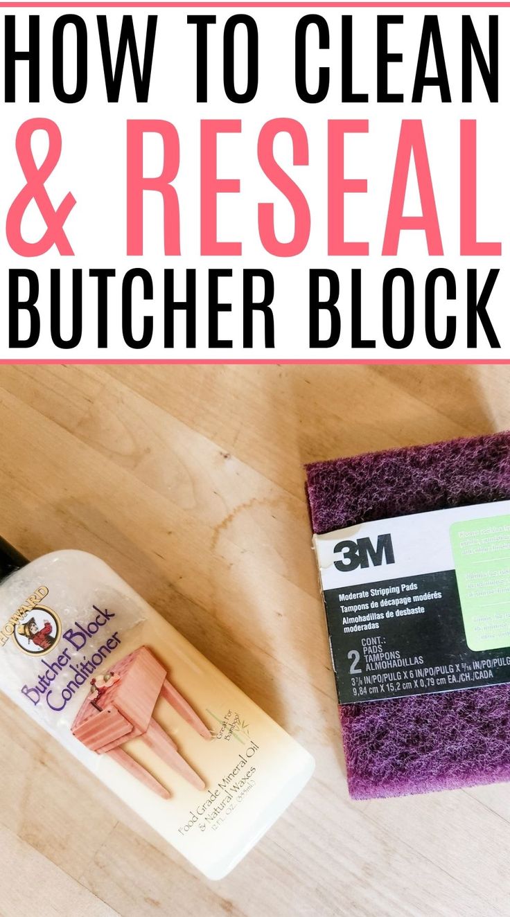 how to clean and reseal butcher block with the help of an appliance