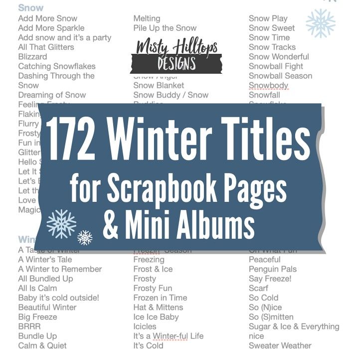 the winter titles for scrapbook pages and mini albums with snowflakes on them