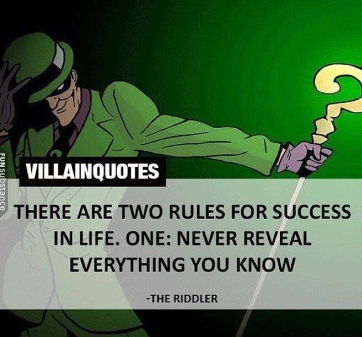 villain quotes from the animated series, there are two rules for success in life, one never reveal everything you know