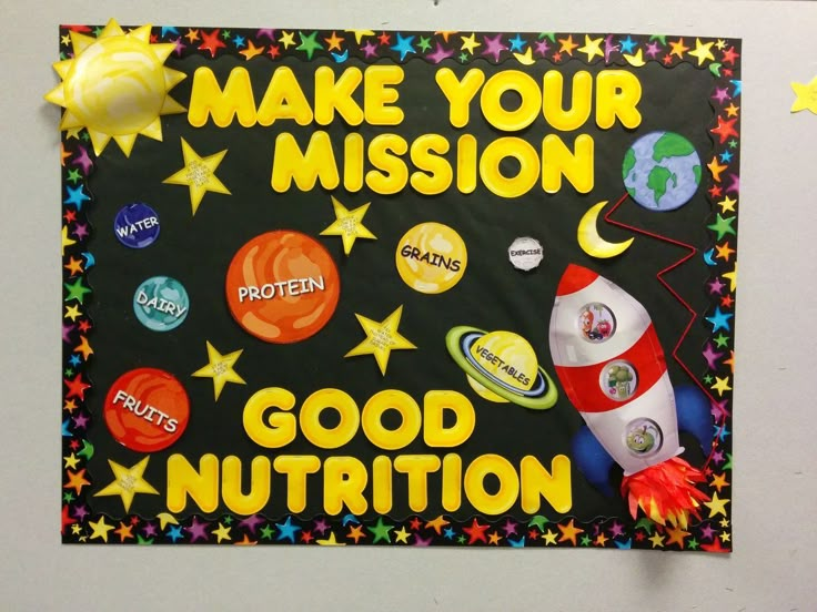 a bulletin board that says make your mission good nutrition