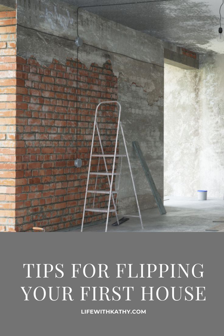 a ladder leaning against a brick wall with the words tips for flipping your first house