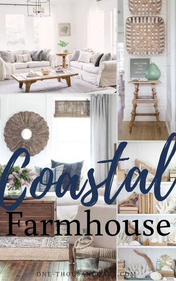 a collage of photos with the words coastal farmhouse house