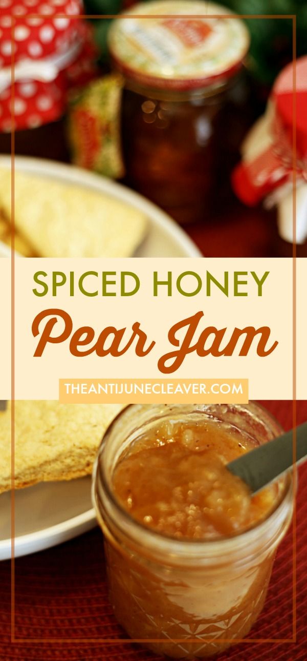 spiced honey pear jam in a glass jar