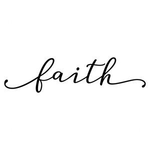 the word faith written in cursive handwriting on a white background with black ink