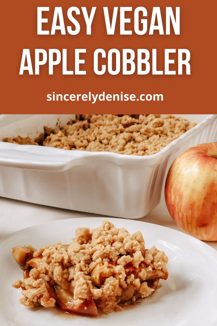 an easy vegan apple cobbler recipe on a white plate