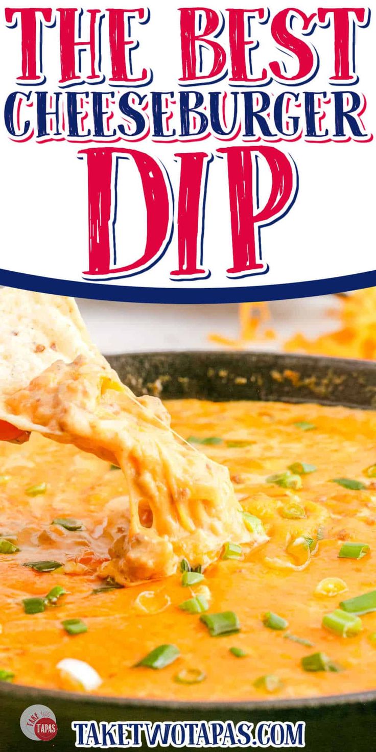 the best cheeseburger dip recipe in a skillet