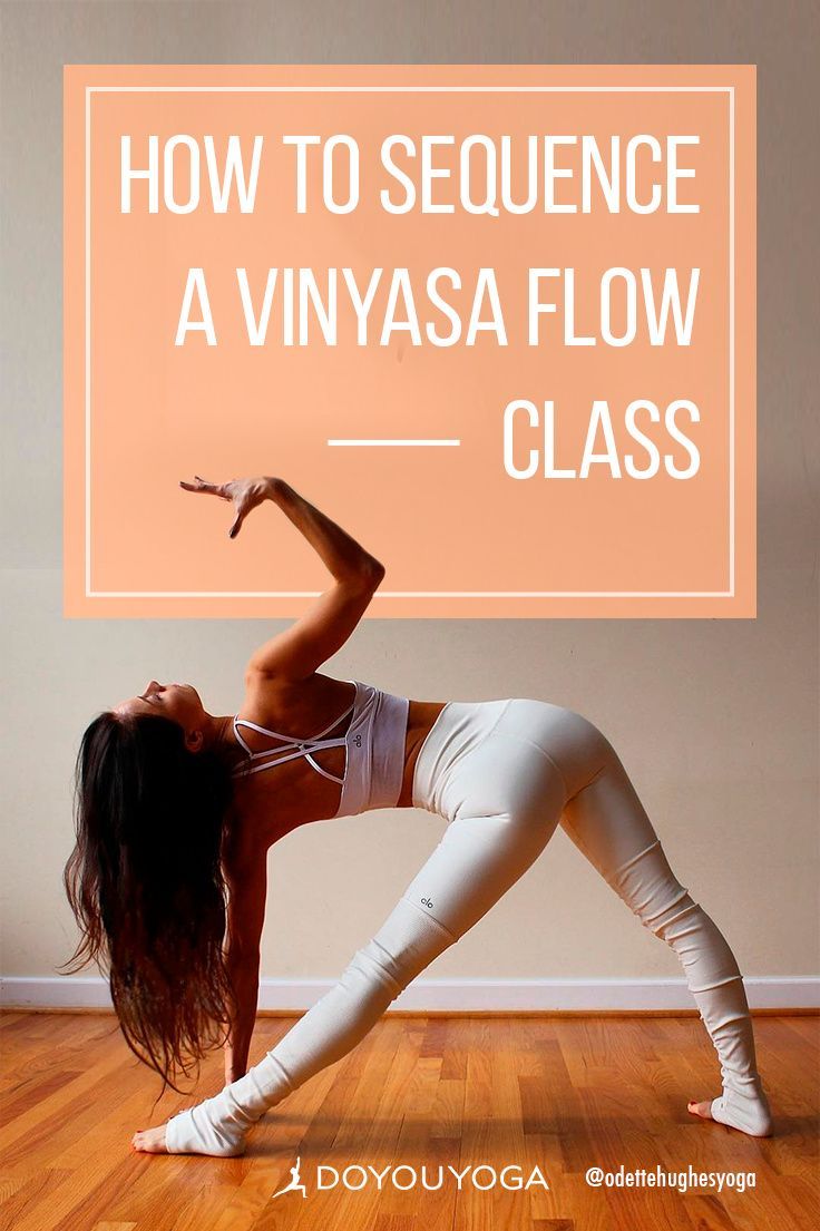 a woman doing yoga poses with the words how to sequence a vinyasa flow class