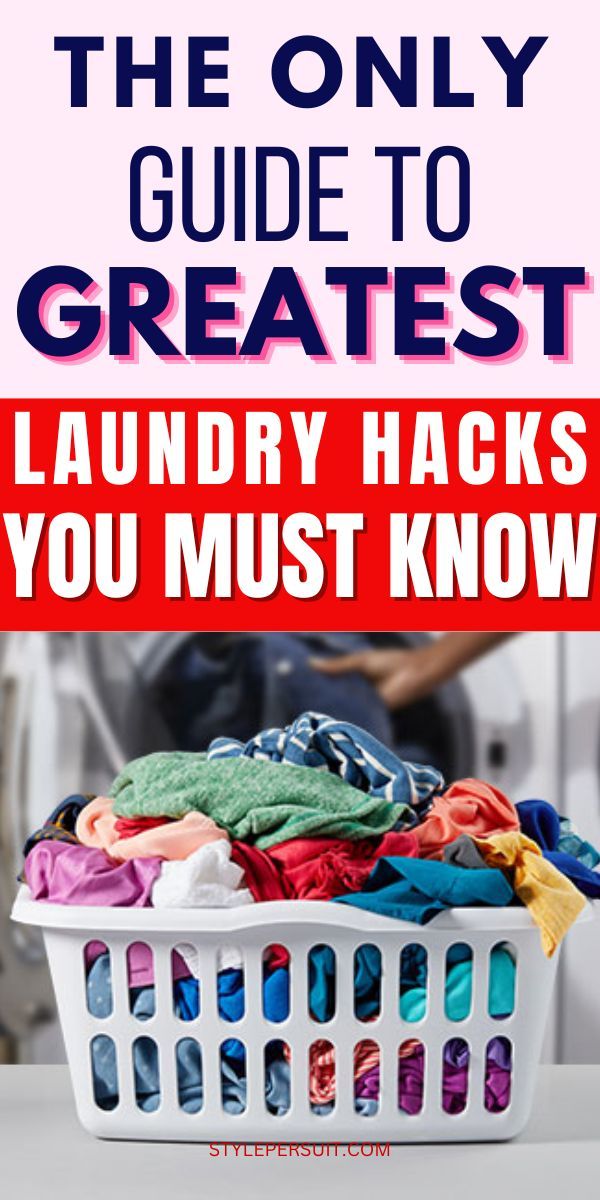 the only guide to great laundry hacks you must know