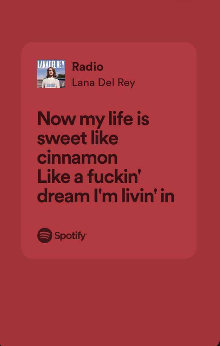 Lana Del Rey Aesthetic Qoutes, Lana Del Rey Aesthetic Lyrics Radio, Lana Del Lyrics, Radio By Lana Del Rey, Lana Songs Lyrics, Radio Lana Del Rey Spotify, Lana Del Rey Aesthetic Vintage Lyrics, Lana Song Quotes, Lana Del Rey Best Lyrics