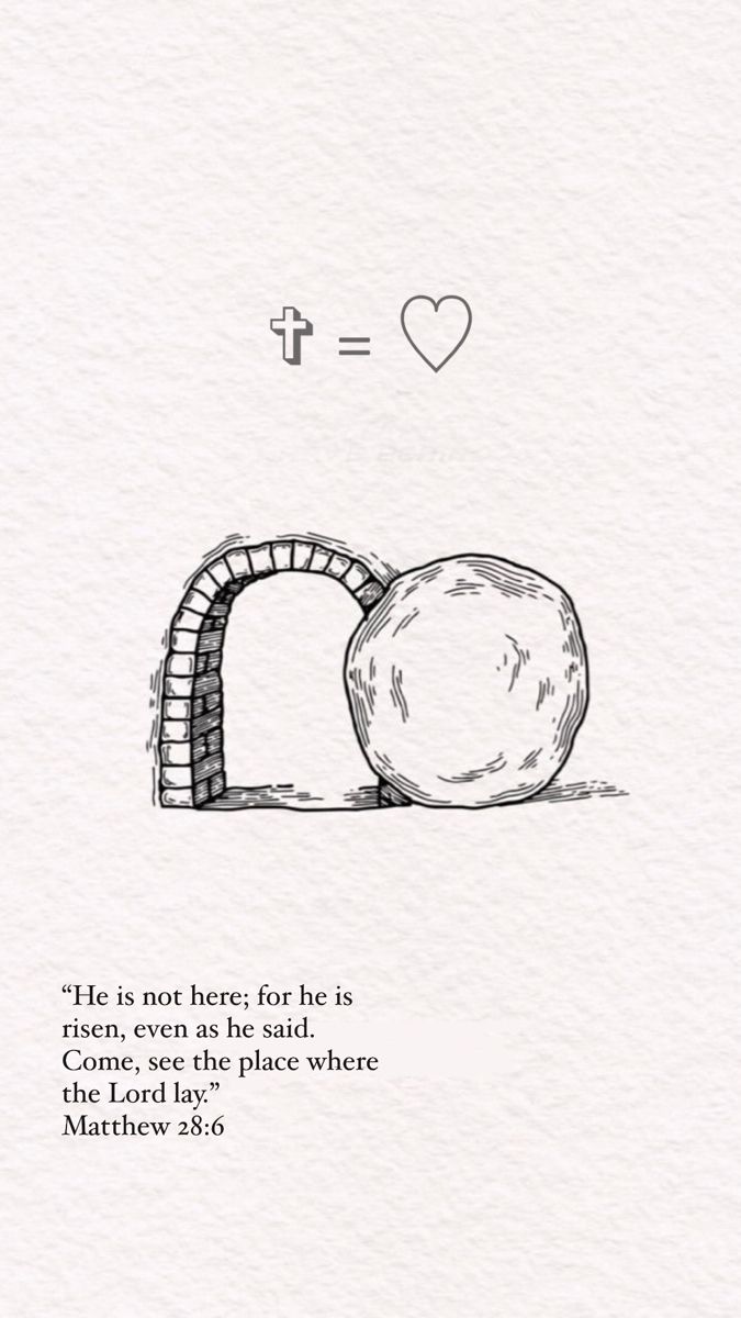 a drawing of a stone arch with a heart above it and the words he is not here for me