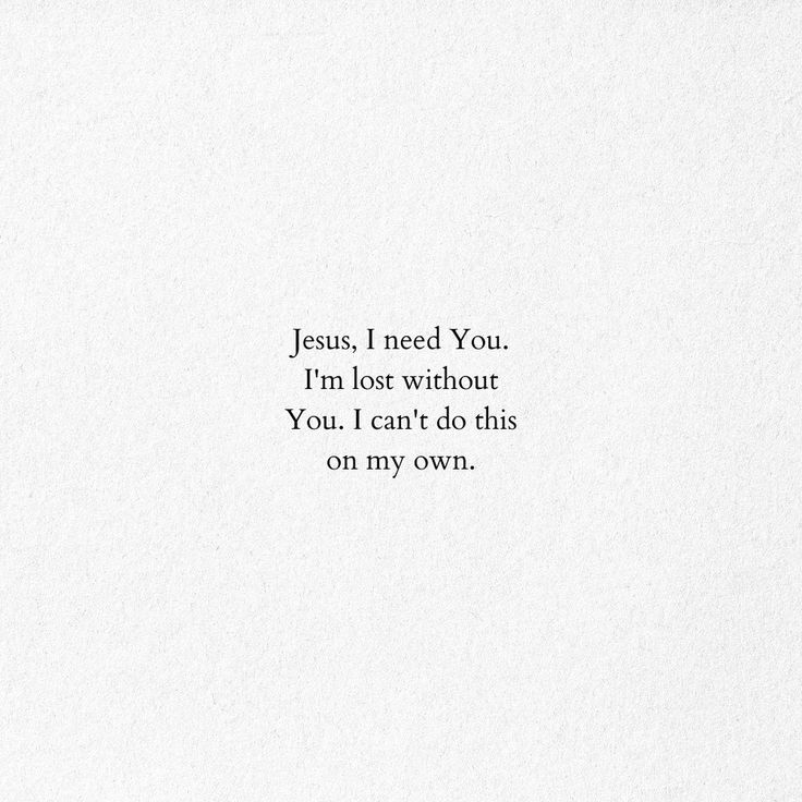 the words jesus, i need you written in black ink on white paper with an image of