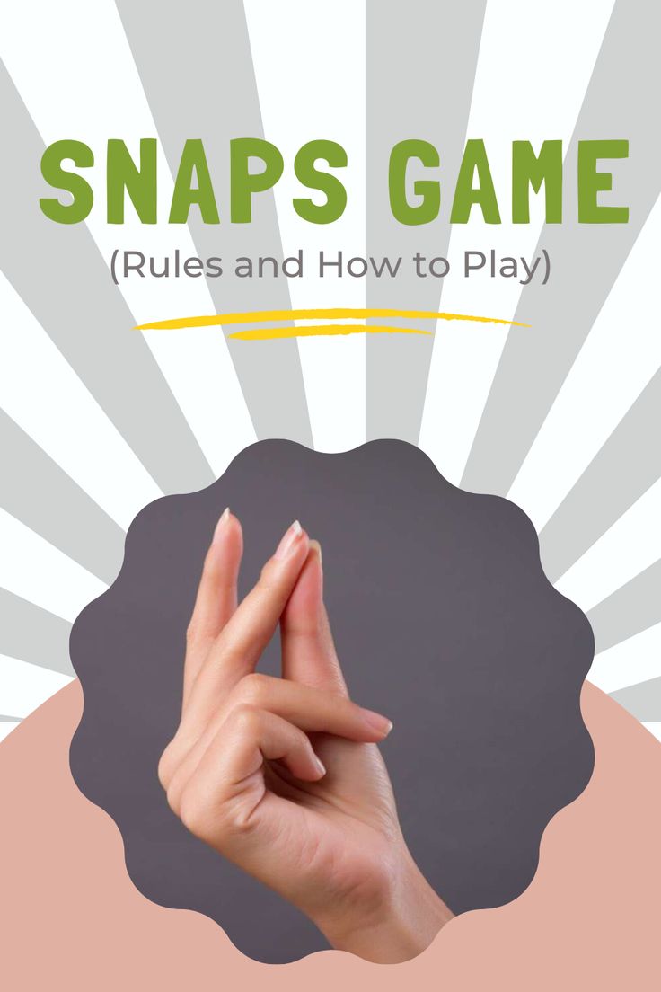 a person's hand with the text snaps game rules and how to play