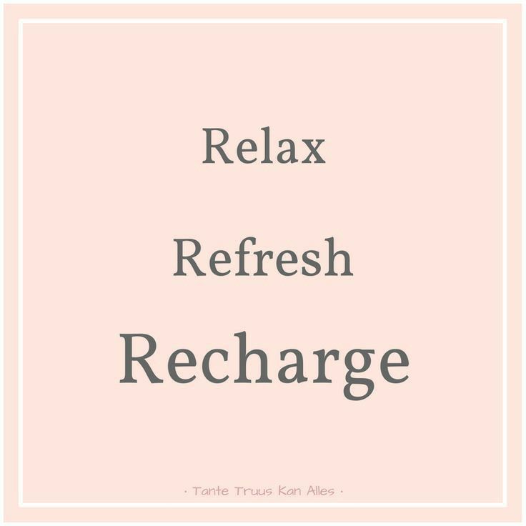 the words relax refresh recharge in grey and white on a pink background