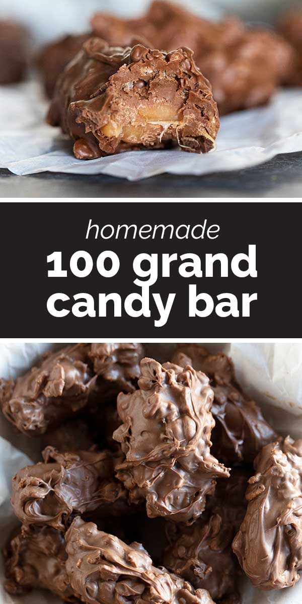 homemade chocolate candy bar with text overlay that reads, homemade 100 grand candy bar