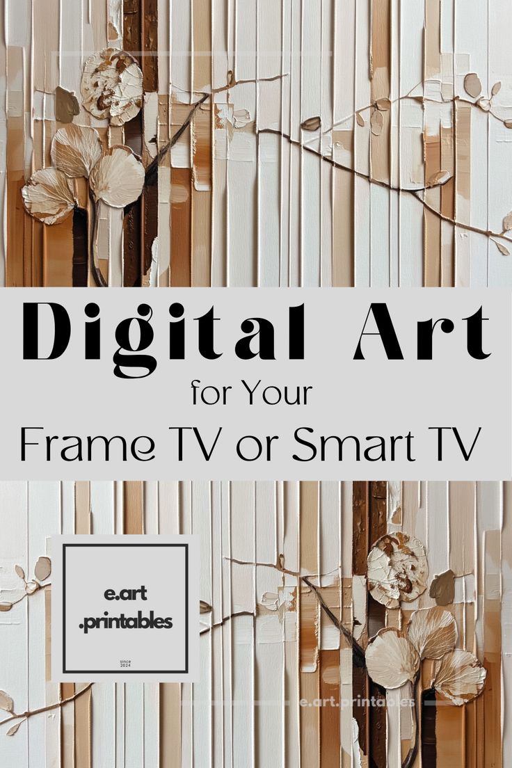 digital art for your frame tv or smart tv