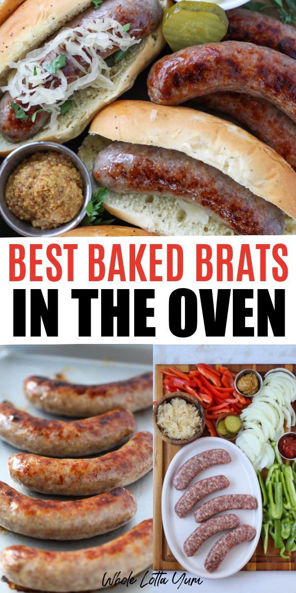 the best baked brats in the oven and what to make them at home for dinner