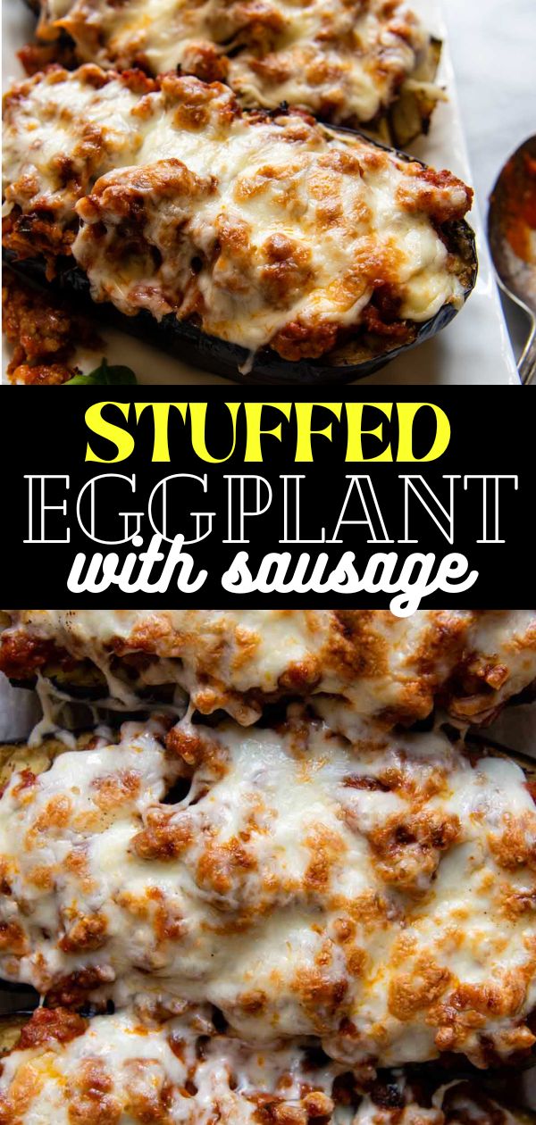 stuffed eggplant with sausage in a casserole dish