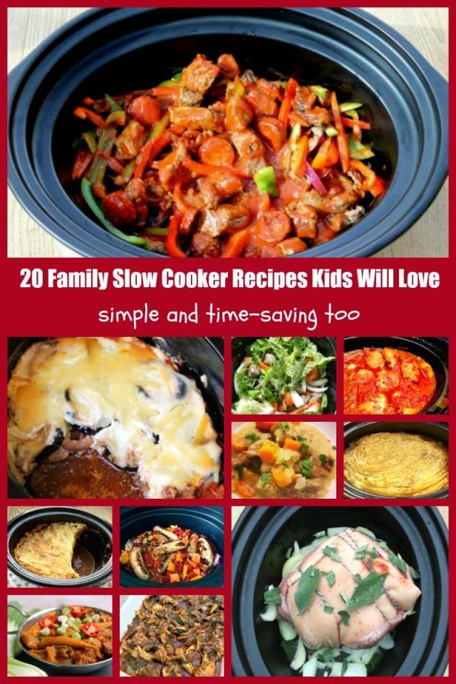 20 family slow cooker recipes kids will love