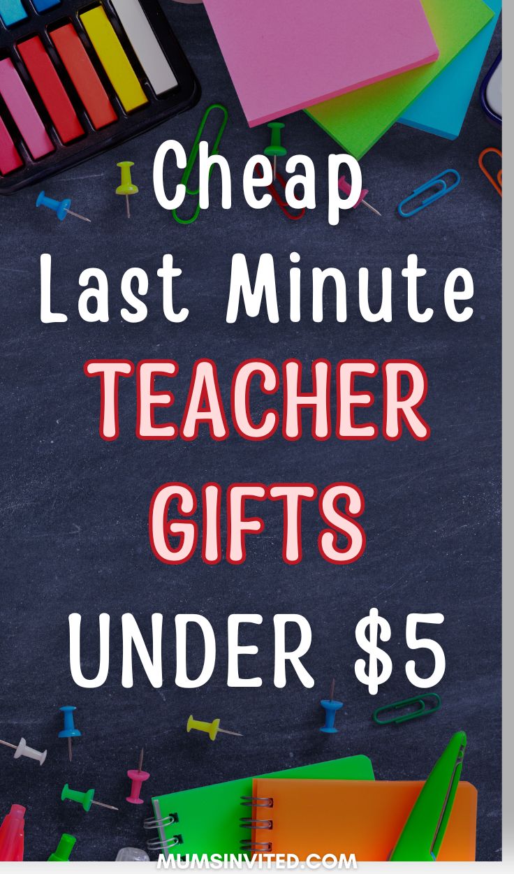 a chalkboard with the words cheap last minute teacher gifts under $ 5 on it